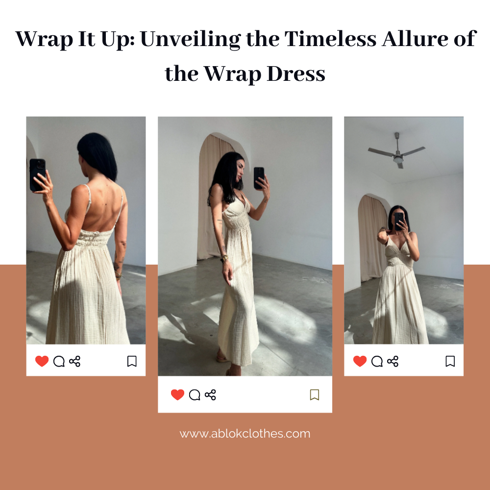 Wrap It Up: Unveiling the Timeless Allure of the Wrap Dress
